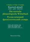 Buchcover Russisch aktuell / Das russische phraseologische Wörterbuch. Buch + Download-Lizenzschlüssel