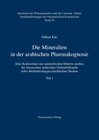 Buchcover Die Mineralien in der arabischen Pharmakognosie