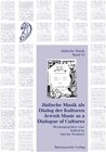Buchcover Jüdische Musik als Dialog der Kulturen / Jewish Music as a Dialogue of Cultures