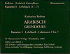 Buchcover Arabisch Grundkurs. Komplett-Angebot: Lehrbuch, 2 Toncassetten, Übungsbuch... / Arabisch Grundkurs