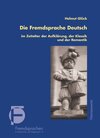 Buchcover Die Fremdsprache Deutsch im Zeitalter der Aufklärung, der Klassik und der Romantik