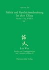 Buchcover Politik und Geschichtsschreibung im alten China