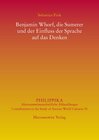 Buchcover Benjamin Whorf, die Sumerer und der Einfluss der Sprache auf das Denken