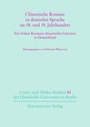 Buchcover Chinesische Romane in deutscher Sprache im 18. und 19. Jahrhundert