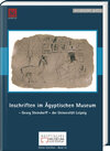 Buchcover Inschriften im Ägyptischen Museum – Georg Steindorff – der Universität Leipzig