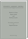 Buchcover Martin Le Franc. Agreste otium und De bono mortis