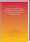 Buchcover Studien zum spätklassischen und frühhellenistischen Städtebau in Arkadien, der Dodekanes und Makedonien