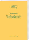 Buchcover Miscellanea Eurasiatica. Eurasische Miszellen