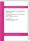 Buchcover Hallesche Pastoren in Pennsylvania, 1743–1825. Eine kritische Quellenedition zu ihrer Amtstätigkeit in Nordamerika