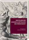 Buchcover Darstellung und Geheimnis in Mittelalter und Früher Neuzeit