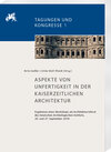 Buchcover Aspekte von Unfertigkeit in der kaiserzeitlichen Architektur