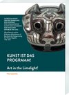 Buchcover Kunst ist das Programm! – Alfred Salmony und die Sammlung des Museums für Ostasiatische Kunst Köln während der Weimarer 