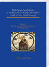Buchcover Early South-South Links in the History of World Christianity (16th – Early 19th Century)