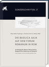Buchcover Die Basilica Julia auf dem Forum Romanum in Rom