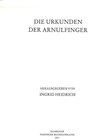 Buchcover Die Urkunden der Arnulfinger