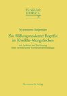 Buchcover Zur Bildung moderner Begriffe im Khalkha-Mongolischen mit Ausblick auf Etablierung einer verbindlichen Wirtschaftstermin