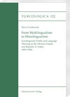 Buchcover From Multilingualism to Monolingualism