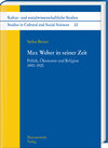 Buchcover Max Weber in seiner Zeit