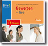 Buchcover Bewerbung live - Hör-CD