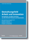 Buchcover Gestaltungsfeld Arbeit und Innovation