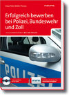 Buchcover Erfolgreich bewerben bei Polizei, Bundeswehr und Zoll