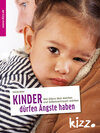Buchcover Kinder dürfen Ängste haben