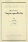 Buchcover Handbuch der Dogmengeschichte / Bd I: Das Dasein im Glauben / Glaube und Gotteserkenntnis