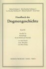 Buchcover Handbuch der Dogmengeschichte / Bd III: Christologie - Soteriologie - Mariologie. Gnadenlehre / Soteriologie