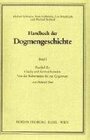Buchcover Handbuch der Dogmengeschichte / Bd I: Das Dasein im Glauben / Glaube und Gotteserkenntnis