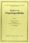 Buchcover Handbuch der Dogmengeschichte / Bd IV: Sakramente-Eschatologie / Eschatologie