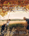 Buchcover Alte und Kinder - eine besondere Beziehung