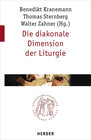Buchcover Die diakonale Dimension der Liturgie