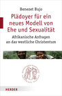 Buchcover Plädoyer für ein neues Modell von Ehe und Sexualität