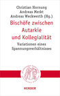 Buchcover Bischöfe zwischen Autarkie und Kollegialität