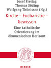 Buchcover Kirche – Eucharistie – Gewissen