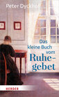 Buchcover Das kleine Buch vom Ruhegebet