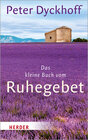 Buchcover Das kleine Buch vom Ruhegebet