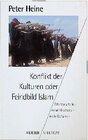 Buchcover Konflikt der Kulturen oder Feindbild Islam