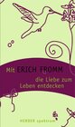 Buchcover Mit Erich Fromm die Liebe zum Leben entdecken