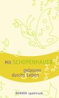 Buchcover Mit Schopenhauer gelassen durchs Leben