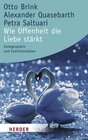 Buchcover Wie Offenheit die Liebe stärkt