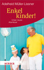Buchcover Enkelkinder!