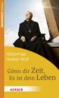 Buchcover Gönn dir Zeit. Es ist dein Leben