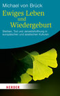 Buchcover Ewiges Leben und Wiedergeburt