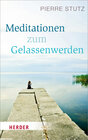Buchcover Meditationen zum Gelassenwerden