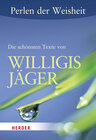Buchcover Perlen der Weisheit: Die schönsten Texte von Willigis Jäger