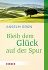 Buchcover Bleib dem Glück auf der Spur