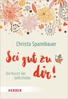 Buchcover Sei gut zu dir!