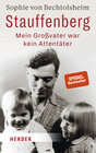 Buchcover Stauffenberg - mein Großvater war kein Attentäter