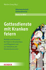 Buchcover Gottesdienste mit Kranken feiern